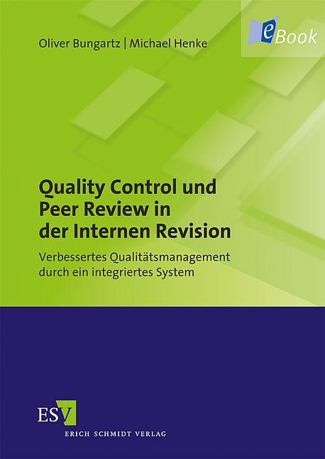 Quality Control und Peer Review in der Internen Revision
