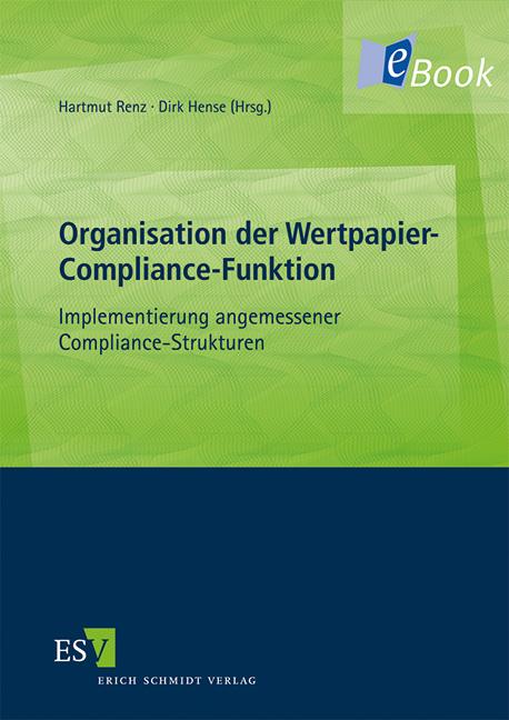 Organisation der Wertpapier-Compliance-Funktion