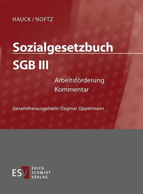 Sozialgesetzbuch (SGB) – Gesamtkommentar / Sozialgesetzbuch (SGB) III: Arbeitsförderung - Einzelbezug