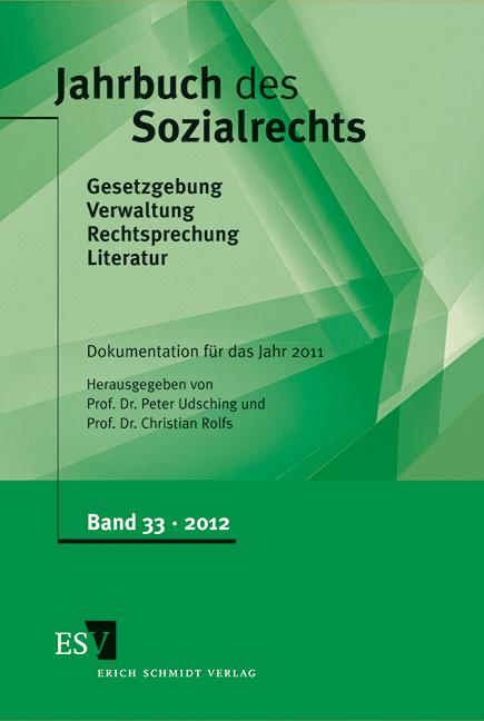 Jahrbuch des Sozialrechts / Jahrbuch des Sozialrechts Dokumentation für das Jahr 2011