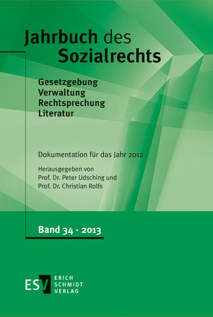 Jahrbuch des Sozialrechts / Jahrbuch des Sozialrechts Dokumentation für das Jahr 2012