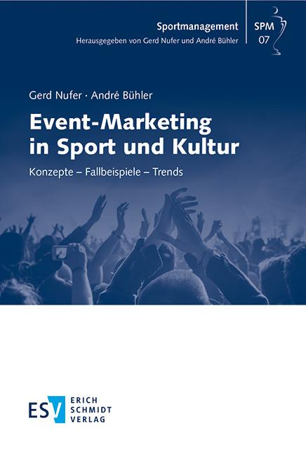 Event-Marketing in Sport und Kultur