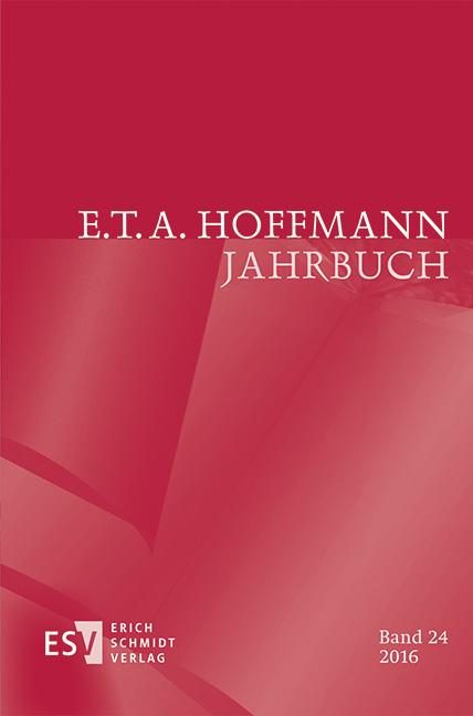 E.T.A. Hoffmann-Jahrbuch 2016