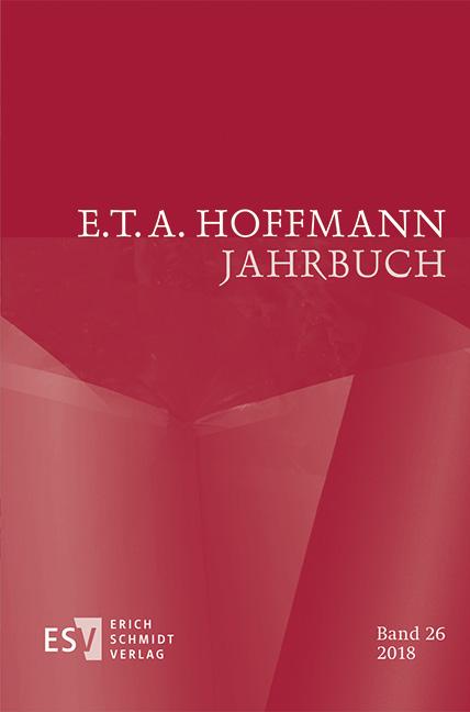 E.T.A. Hoffmann-Jahrbuch 2018