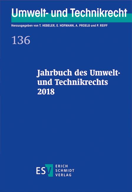 Jahrbuch des Umwelt- und Technikrechts 2018