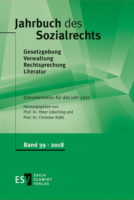 Jahrbuch des Sozialrechts / Jahrbuch des Sozialrechts Dokumentation für das Jahr 2017