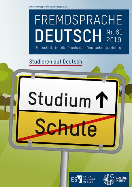 Fremdsprache Deutsch Heft 61 (2019): Studieren auf Deutsch