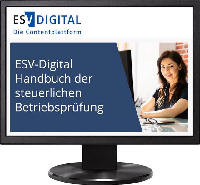 ESV-Digital Handbuch der steuerlichen Betriebsprüfung - Jahresabonnement