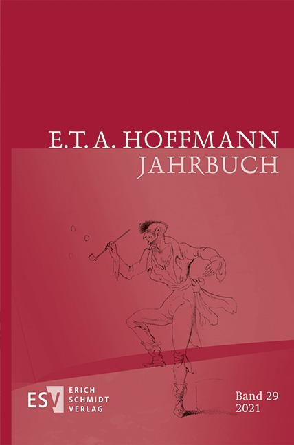 E.T.A. Hoffmann-Jahrbuch 2021