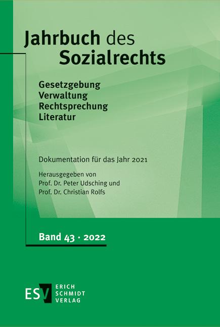 Jahrbuch des Sozialrechts / Jahrbuch des Sozialrechts Dokumentation für das Jahr 2021