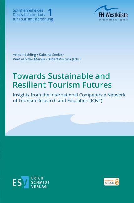 Towards Sustainable and Resilient Tourism Futures