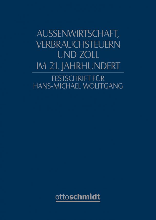 Festschrift für Hans-Michael Wolffgang