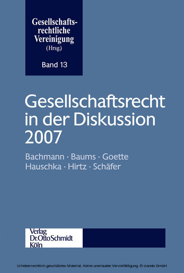 Gesellschaftsrecht in der Diskussion 2007