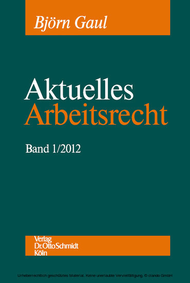 Aktuelles Arbeitsrecht, Band 1/2012