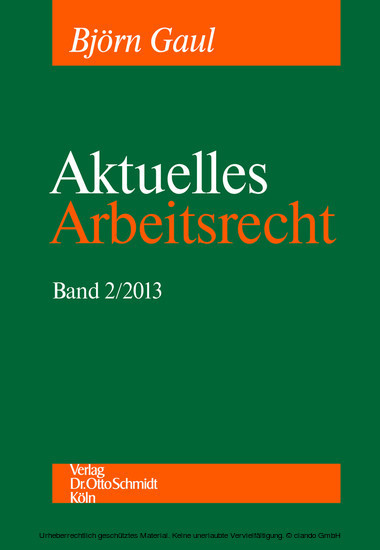 Aktuelles Arbeitsrecht, Band 2/2013