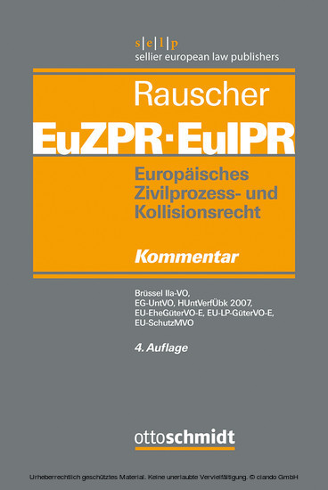 Europäisches Zivilprozess- und Kollisionsrecht EuZPR/EuIPR, Band IV