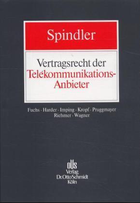Vertragsrecht der Telekommunikations-Anbieter