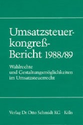 Umsatzsteuerkongress-Bericht 1988/89