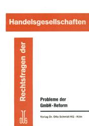 Probleme der GmbH-Reform