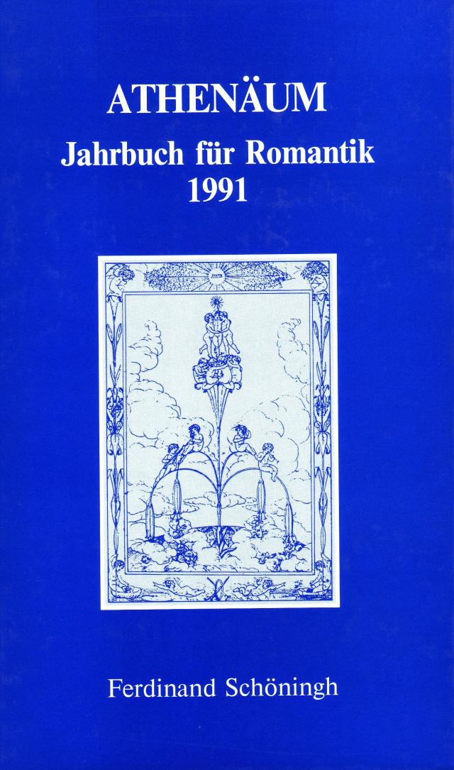 Athenäum - 1. Jahrgang 1991- Jahrbuch für Romantik