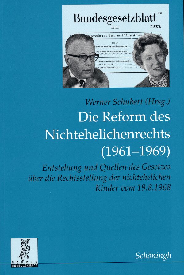 Die Reform des Nichtehelichenrechts (1961-1969)