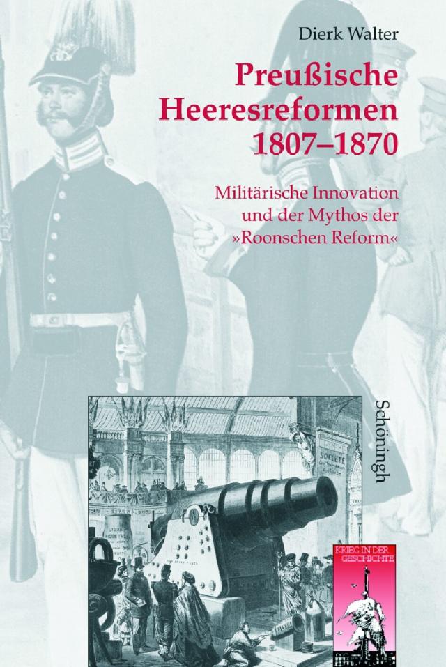 Preußische Heeresreformen 1807-1870