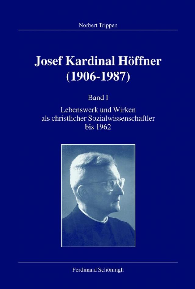 Joseph Kardinal Höffner (1906-1987)