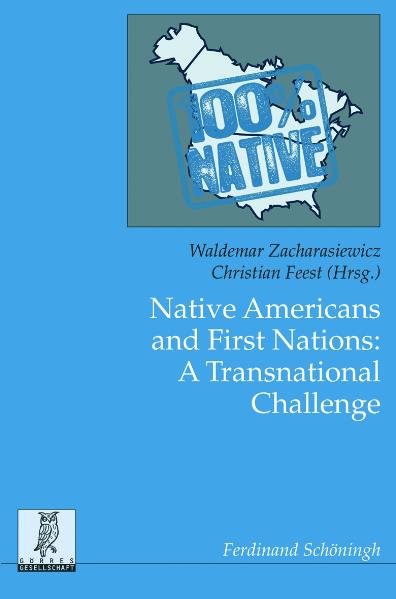 Native Americans and First Nations: A Transnational Challenge