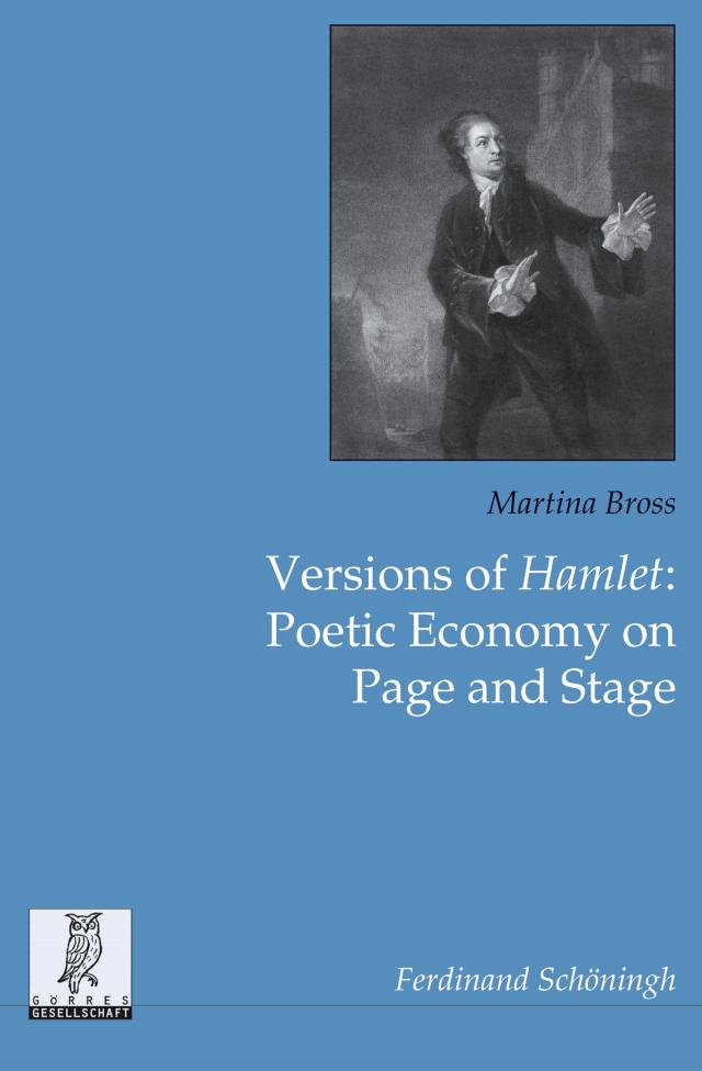 Versions of Hamlet: Poetic Economy on Page and Stage
