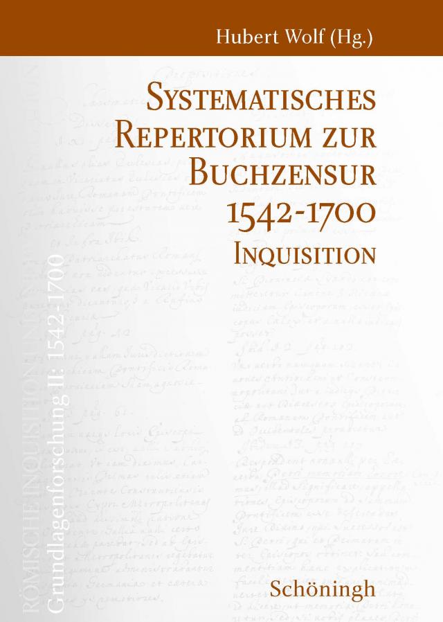 Systematisches Repertorium zur Buchzensur 1542–1700