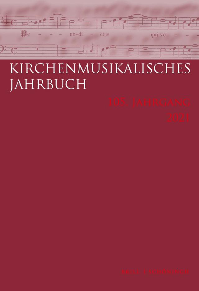 Kirchenmusikalisches Jahrbuch 105. Jahrgang 2021