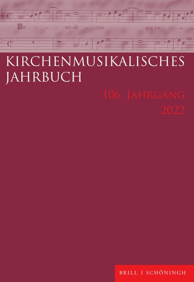 Kirchenmusikalisches Jahrbuch 106. Jahrgang 2022