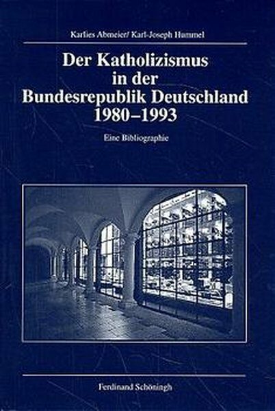 Der Katholizismus in der Bundesrepublik Deutschland 1980-1993