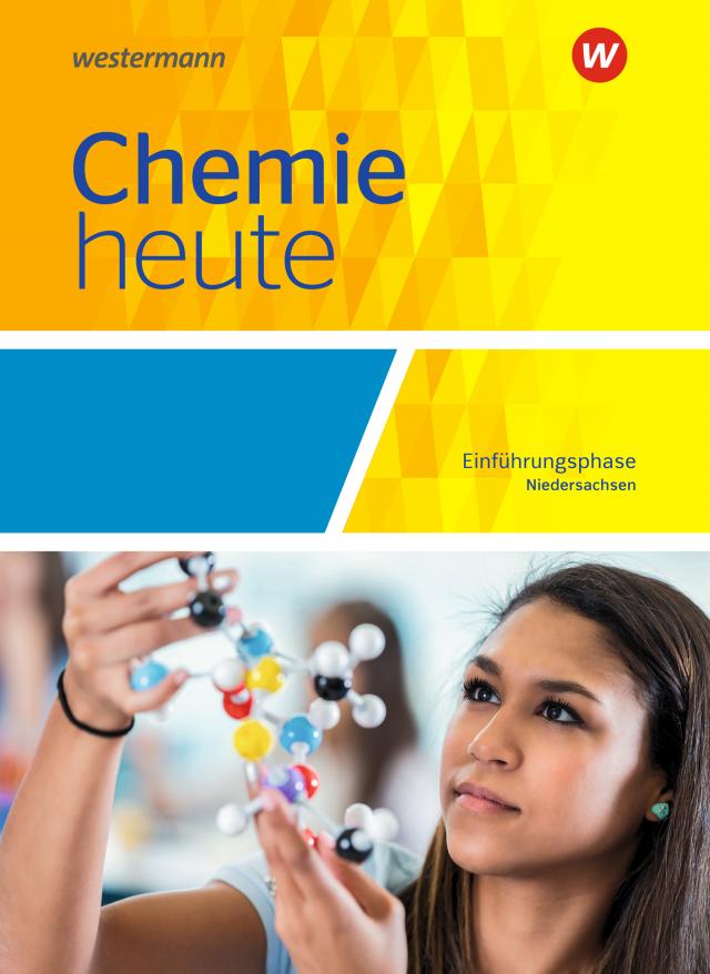 Chemie heute SII - Ausgabe 2018 für Niedersachsen