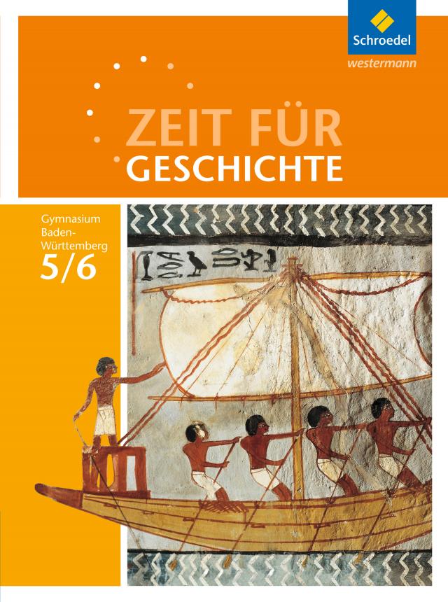 Zeit für Geschichte - Ausgabe 2016 für Gymnasien in Baden-Württemberg