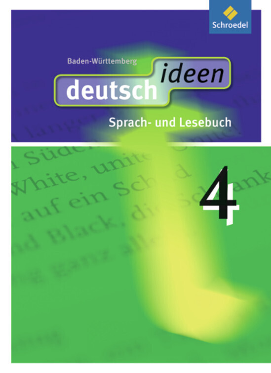 deutsch ideen SI - Ausgabe 2010 Baden-Württemberg