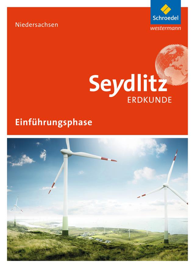 Seydlitz Erdkunde - Ausgabe 2017 für die Einführungsphase in Niedersachsen