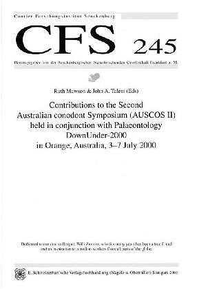 Contributions to the Second Australian conodont Symposium (AUSCOS II) held in conjunction with Palaeontology DownUnder-2000 in Orange, Australia, 3-7 July 2000