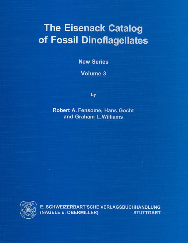 The Eisenack Catalog of Fossil Dinoflagellates. New Series. Loseblattausgabe