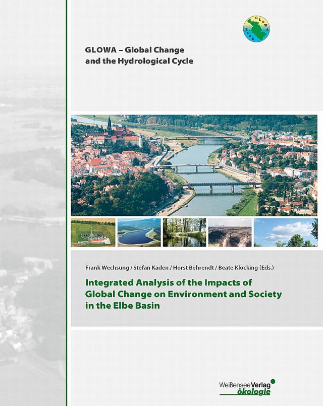 Integrated Analysis of the Impacts of Global Change on Environment and Society in the Elbe Basin