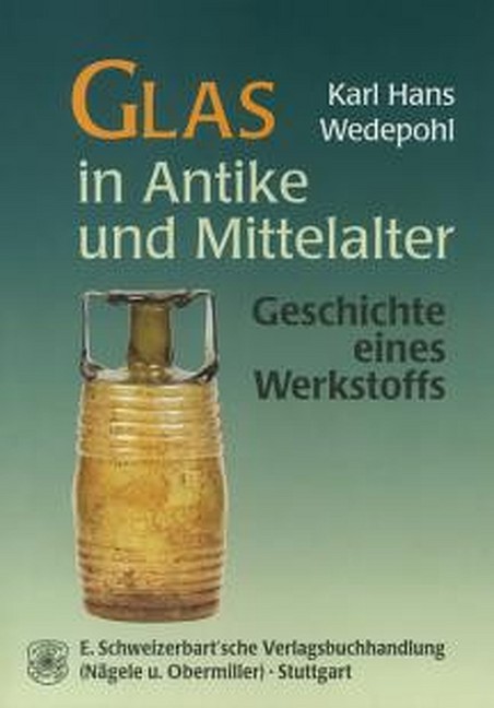 Glas in Antike und Mittelalter