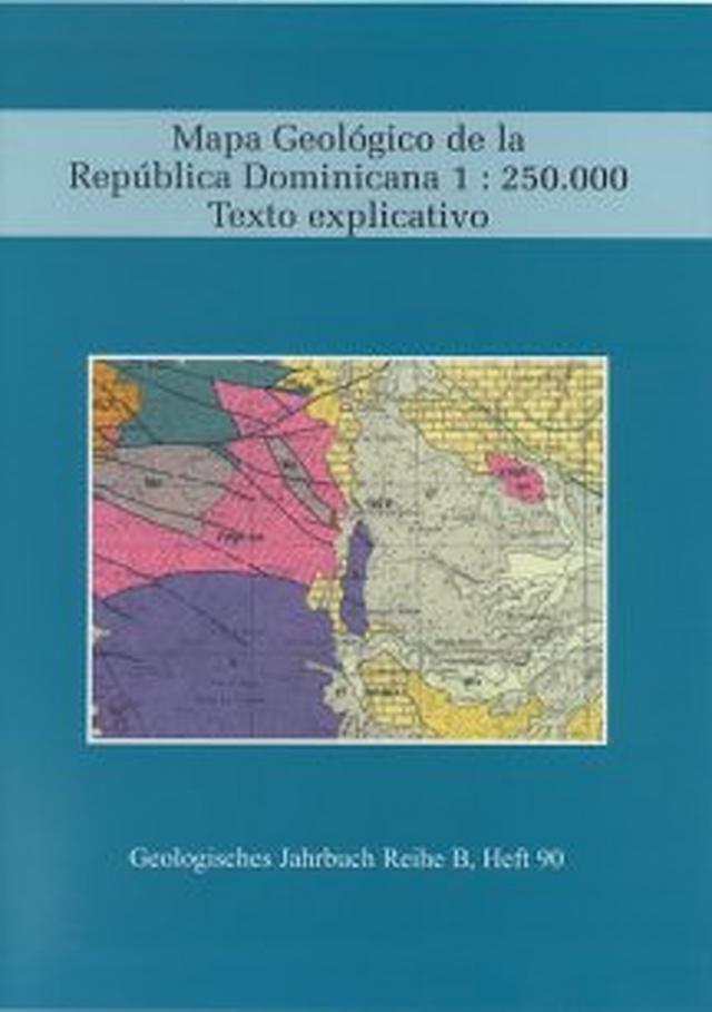 Mapa Geológico de la República Dominicana 1: 250000  Texto explixcativo
