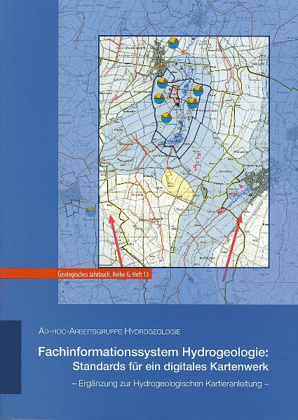 Fachinformationssystem Hydrogeologie: Standards für ein digitales Kartenwerk