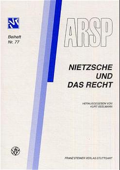 Nietzsche und das Recht / Nietzsche et le Droit / Nietzsche e il Diritto