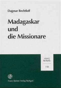 Madagaskar und die Missionare