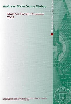 Mainzer Poetik-Dozentur 2003