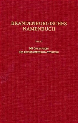 Brandenburgisches Namenbuch. Teil 12