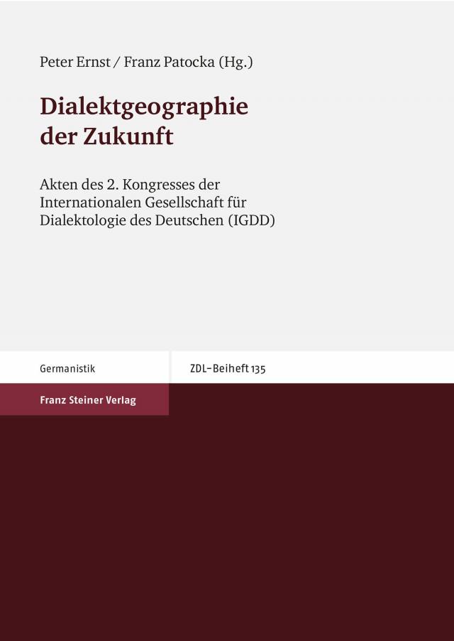 Dialektgeographie der Zukunft