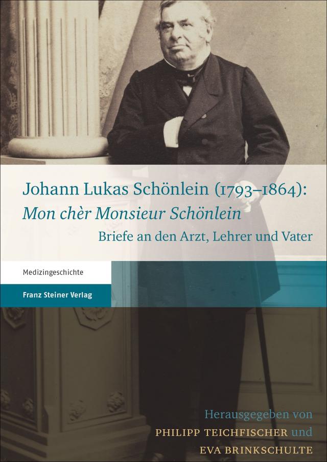 Johann Lukas Schönlein (1793–1864): 