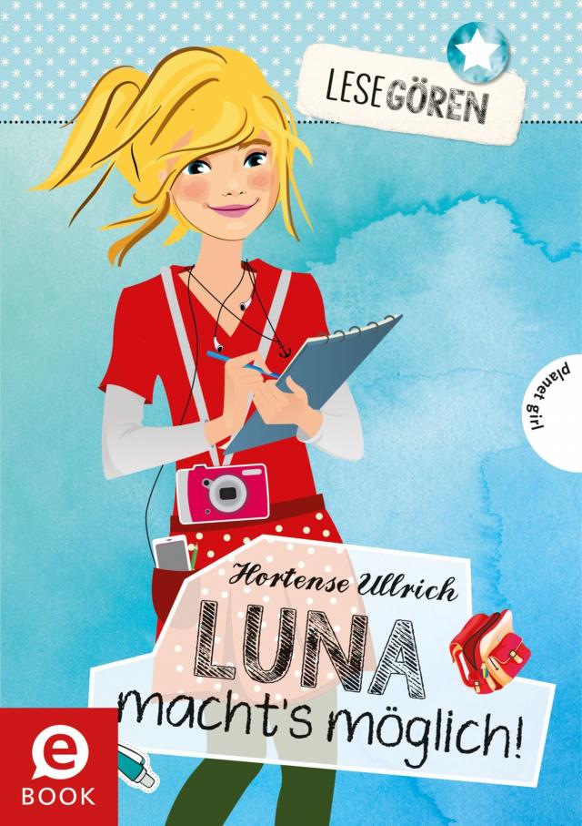 Lesegören 2: Luna macht´s möglich!